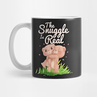 The Snuggle Is Real Mug